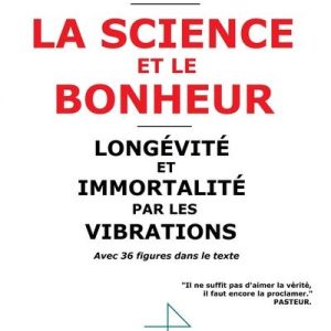 La Science et le Bonheur