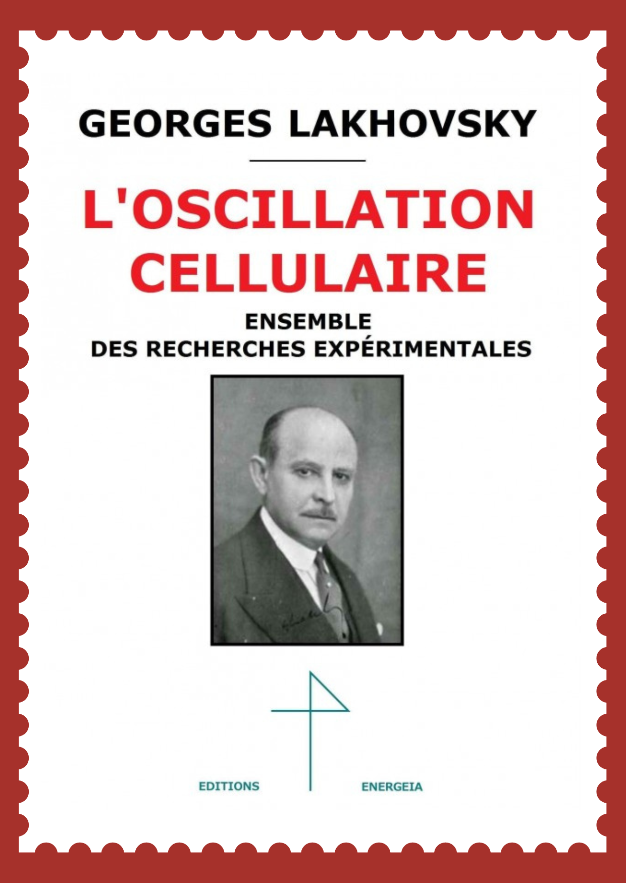 L'Oscillation cellulaire - georges- Lakhovsky 4 L'Oscillation cellulaire - georges- Lakhovsky – Image 4