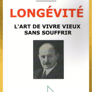 LONGÉVITÉ, g. Lakhovsky