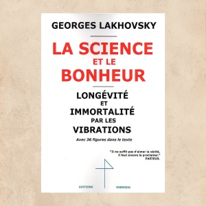 La Science et le Bonheur